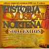 Historia Musical Nortena: Solo Exitos (includes Dvd)