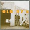 Hit By A Train: The Best Of Old 97's