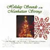 Holiday Sounds Of The Manhattan Strings (includes Dvd) (cd Slipcase)