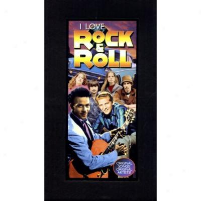 I Love Rock & Roll (10 Disc Box Set)