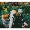 In The Garden (25th Anniversary Edition) (digi-pak) (remaster)