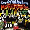 Jan & Dean's Golden Summer Days: The Legendary Masked Surfers (remaster)