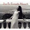 Jazz For Romantic Moments (2cd) (digi-pak)
