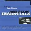 aJzz Piano Essentials: The Music Of Duke Ellington