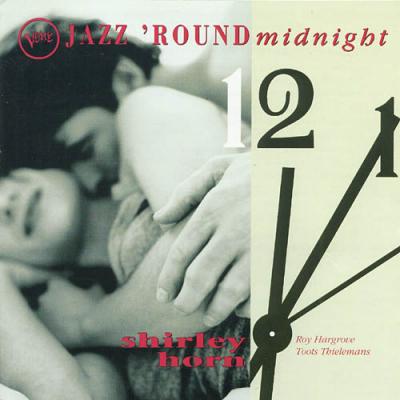 Jazz 'round Midnight: Shirley Fit