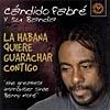 La Habana Quiere Guaracha Contigo (cd Slipcase)