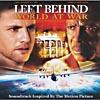 Left Behind: World At War Soundtrack