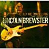 Let The Praises Ring: The Best Of Lincoln Brewster