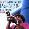 Live At The 1994 Floating Jazz Festival (1cd)