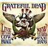 Live At The Cow Palace: New Year's Eve, 1976 (3cd) (digi-pak)