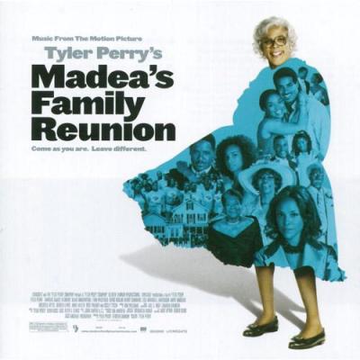 Madea's Subdivision of an order Reunion Soundtrack