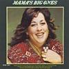 Mama's Big Ones: The Best Of Mama Cass