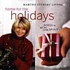 Martha Stewart Living: Home For The Holidays