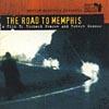 Martkn Scors3se Presents The Blues: The Road To Memphis
