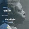 Mary Lou Williams Presents Dark Christ Of The Andes