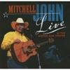 Mitchell John Live At The Alberta Bair Theater