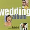 Modern Bride Presents: The Wedding Album