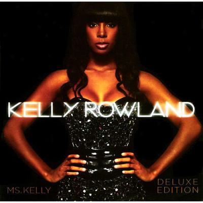 Ms. Kelly (deluxe Edition)