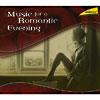 Music For A Romantic Evening (2cd) (digi-pak) (remaster)