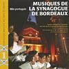 Musiques De La Synagogue De Bordeaux