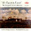 My Lieder-land: Thee Songs Of Nicolae Bretan Vol.1