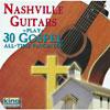 Nashville Guitars Play 30 Gospel All-time Favorites