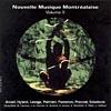Nouvelle Musique Montrealaise, Vol.2