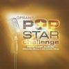 Oprah's Pop Star Challenge: 2004 Cast Album - Dreams Really Do Come True
