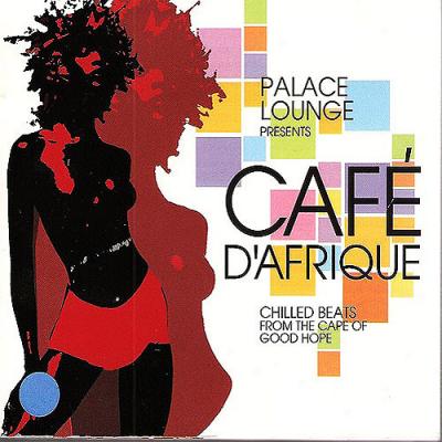 Palace Lounge Presents Cafe D'afriqque (digi-pak)