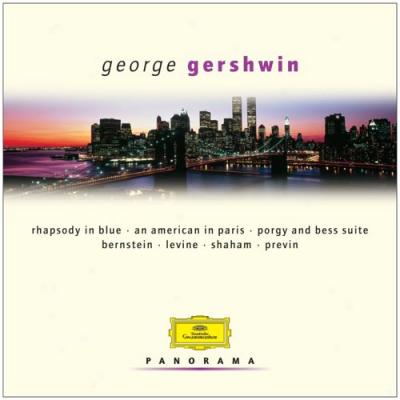 Panorama: George Gershwin