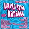 Party Tyme Karaoke: Dance Remix, Vol.1