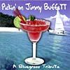 Pickin' On Jimmy Buffett: A Bluegrass Tribute