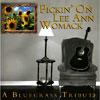 Pickin' On Lee Ann Womack: A Bluegrass Tribute