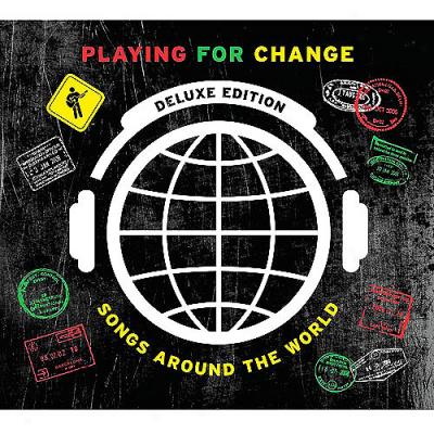 Playing For Change: Songs Round The World (deluxe Edition) (cd/dvd)