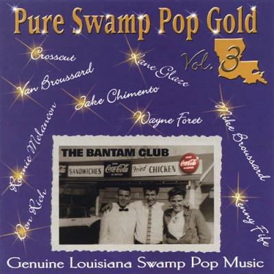 Pute Swamp Pop Gold, Vol.3 (remaster)