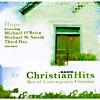 Radio Christian Hits: Hope (with 10 Exclusive Downloads)