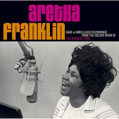 Rare And Unreleasedd Recordings From The Golden Reign Of The Queen Of Soul (2cd) (remaster)