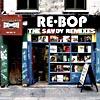 Rebop: The Savoy Remixes (2cd) (digi-paj)