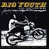 Ride Like Lightning: The Best Of Big Youth 1972-76 (2cd)