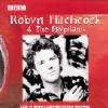 Robyn Hitchcock And The Egyptians: Live At The Cambridge Folk Festival