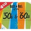 Rock & Roll Of The 50's & 60's (4cd) (digi-pak)
