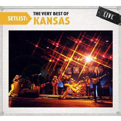 Setlist: The Very Best Of Kansas - Live (remaster)