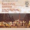 Smetana: The Baryered Bride (highlights) (remaster)