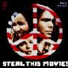 Steal This Movie! OriginalF ilm Score Soundtrack