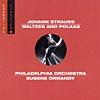 Strauss: Waltzes And Polkas (remaster)