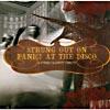Strung Out On Panic! At The Disco: A String Quartet Tribute