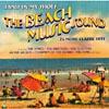 The Beach Melody Sound: 25 More Classic Hits