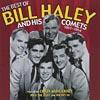 The Best Of Bill Haley And His Comets: 1951-1954
