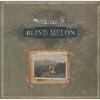 The Best Of Blind Melon: Tones Of Home