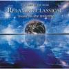 The Best Of-Most Relaxing Classical Music In The Universe